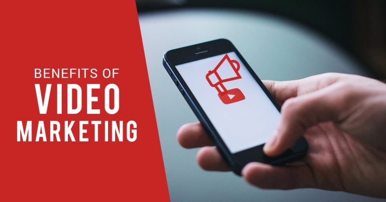 The Top 4 Benefits of Video Marketing